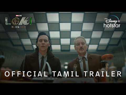 Marvel Studios’ Loki Season 2 | Official Tamil Trailer | DisneyPlus Hotstar
